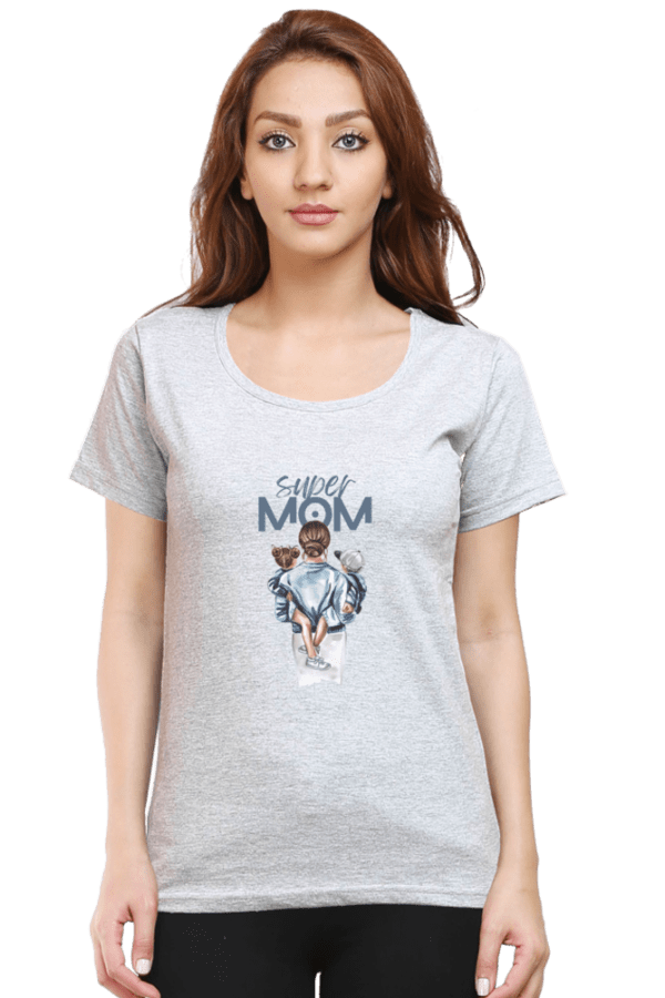 Super Mom Female Round Neck Half Sleeve Classic - Image 5