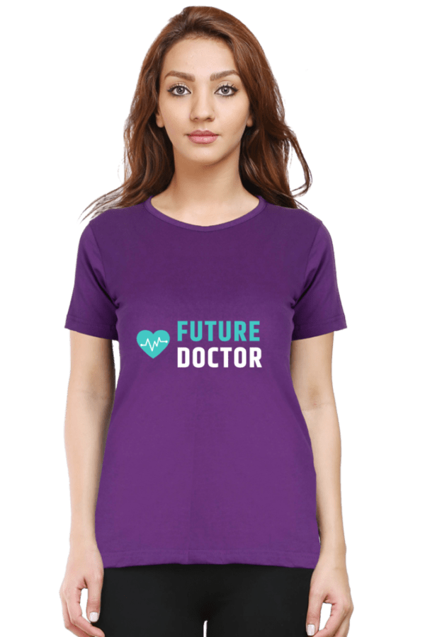 Future Doctor Female Round Neck Half Sleeve Classic - Image 7