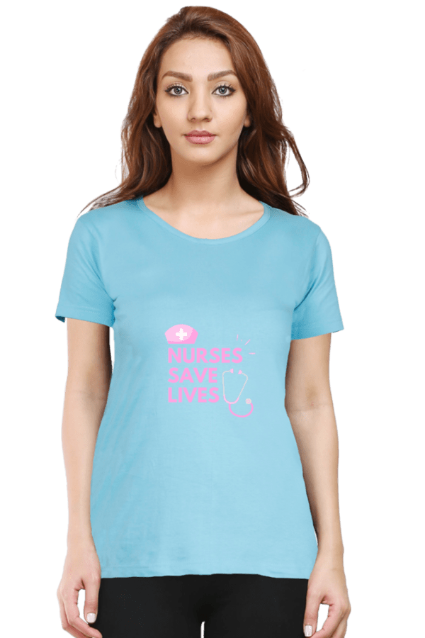 Nurses Save Lives Female Round Neck Half Sleeve Classic - Image 2