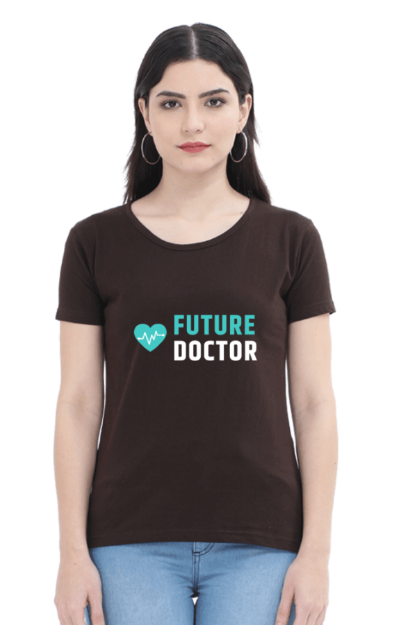 Future Doctor Female Round Neck Half Sleeve Classic - Image 2