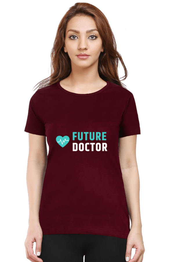 Future Doctor Female Round Neck Half Sleeve Classic - Image 8